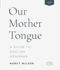 Our Mother Tongue