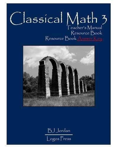 Classical Math - Grade 3 Package