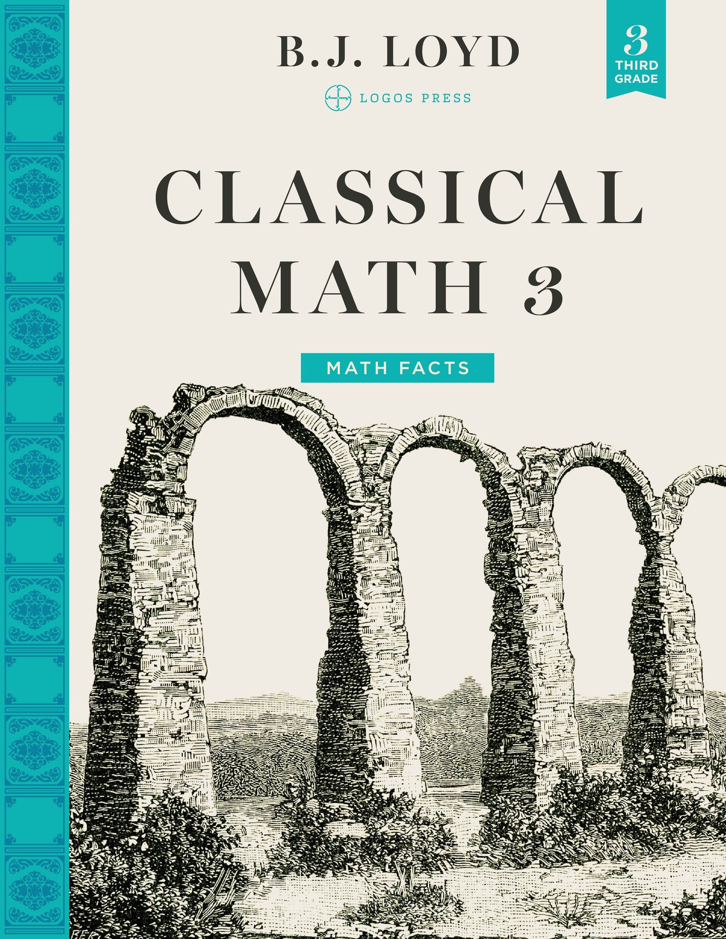 Classical Math - Grade 3 Package