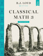 Classical Math - Grade 3 Package