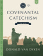 Covenantal Catechism, Book 5