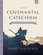 Covenantal Catechism, Book 6