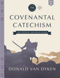 Covenantal Catechism, Book 6