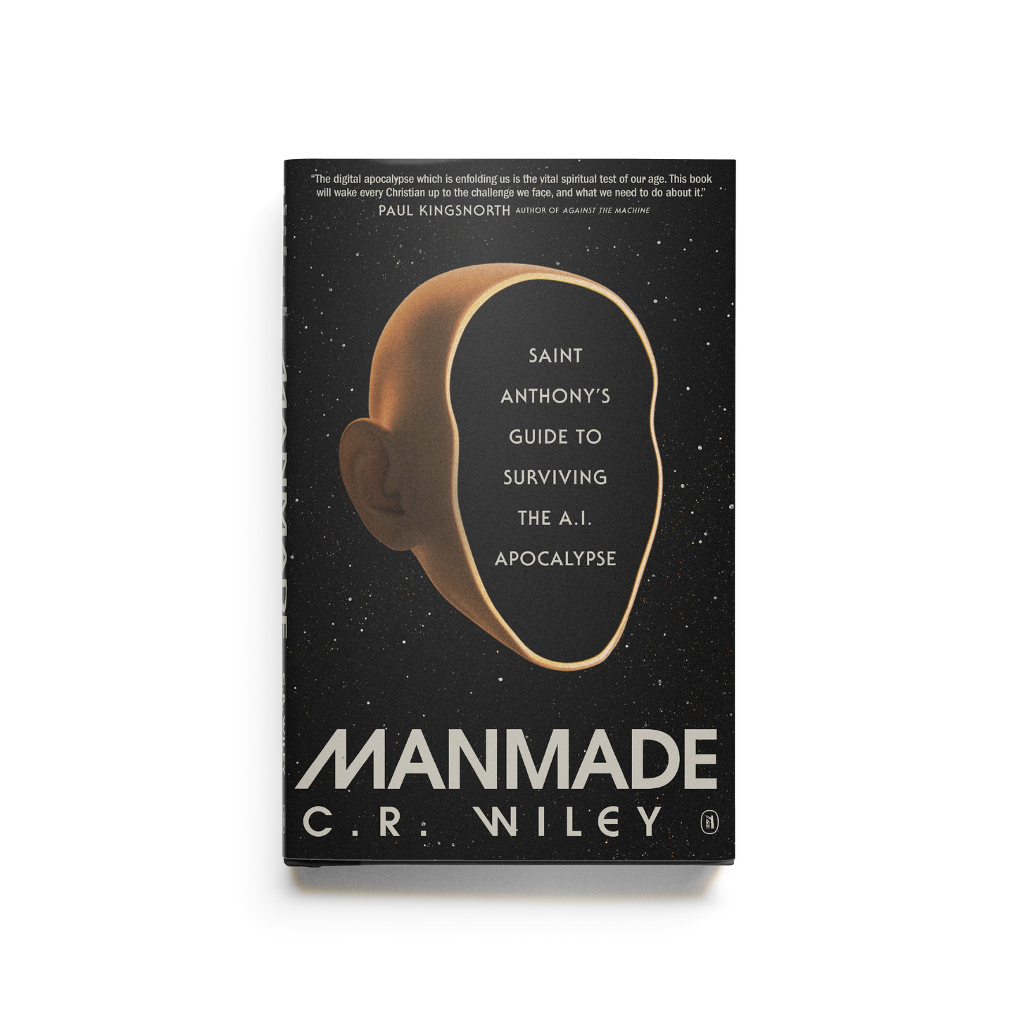 Manmade: Saint Anthony's Guide to Surviving the AI Apocalypse