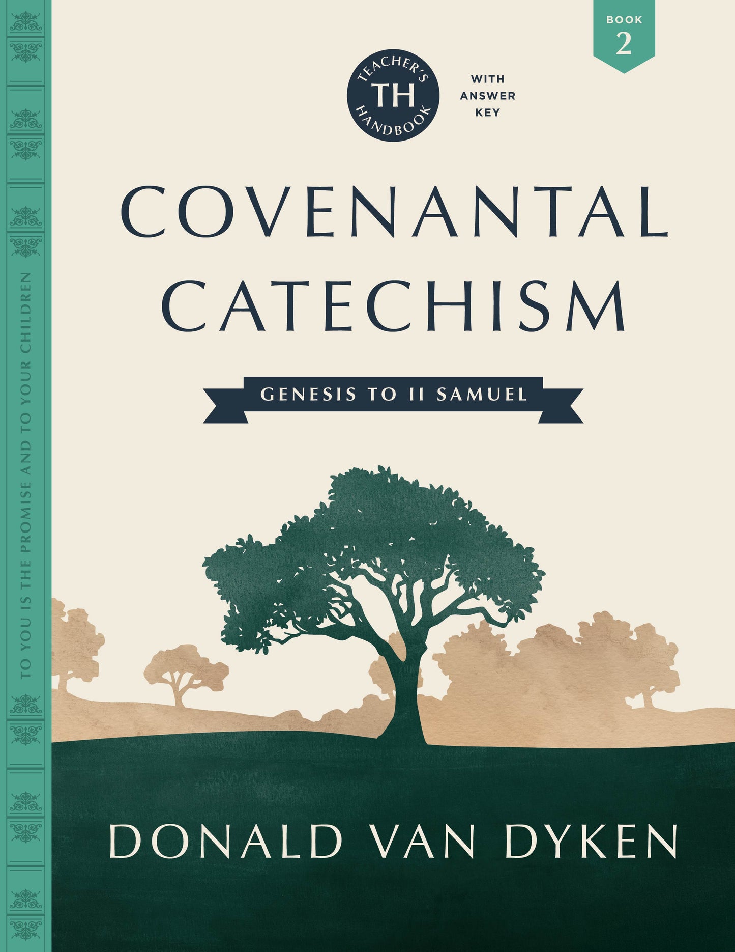 Covenantal Catechism, Book 2