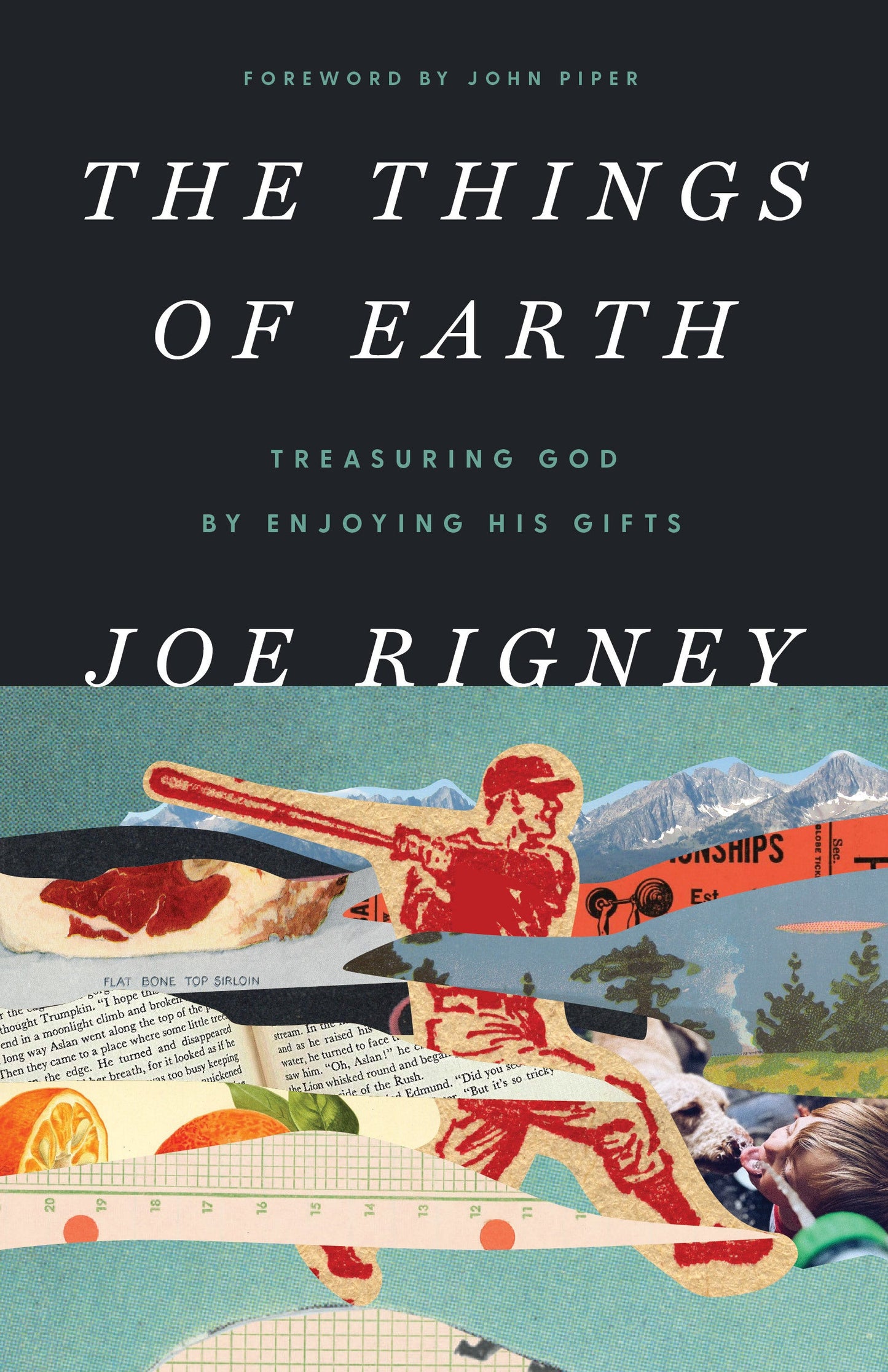 The Things of Earth