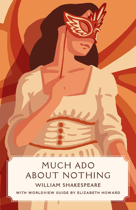 Much Ado About Nothing (Worldview Edition)