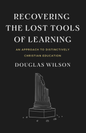 Recovering the Lost Tools of Learning