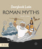 Storybook Latin 3: Roman Myths