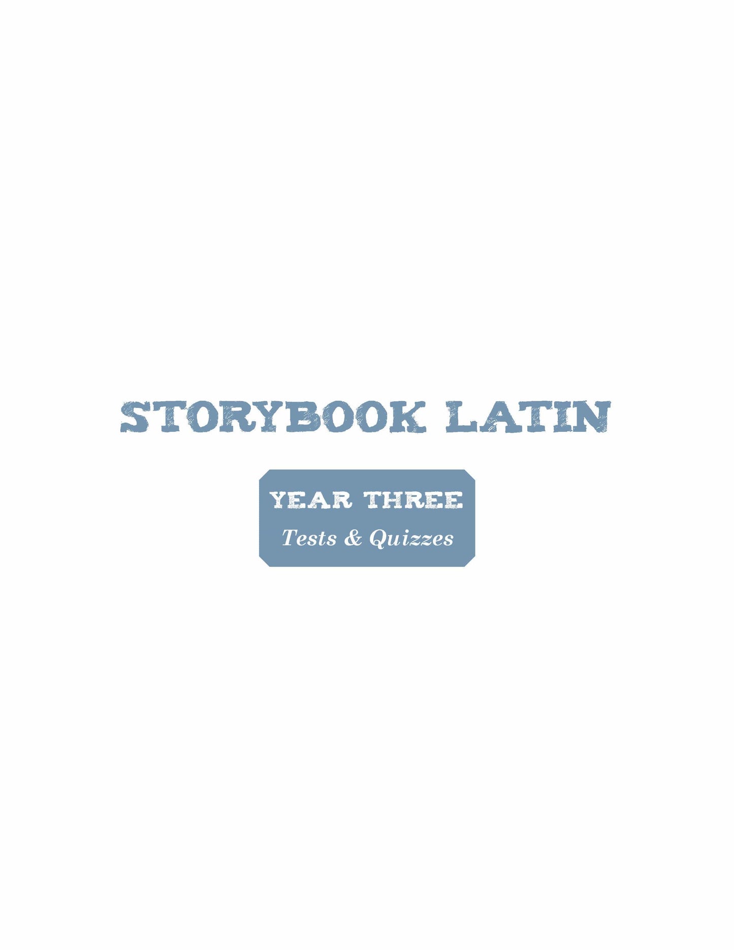 Storybook Latin 3: Roman Myths