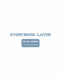 Storybook Latin 3: Roman Myths