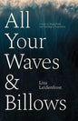 All Your Waves & Billows