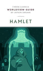 Worldview Guide for Hamlet
