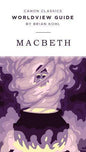 Worldview Guide for Macbeth